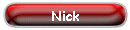 Nick